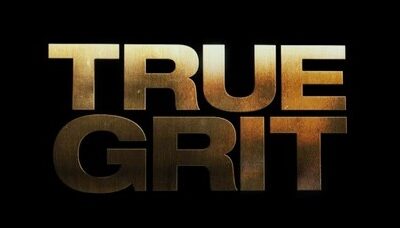 True Grit – (Not the Movie)