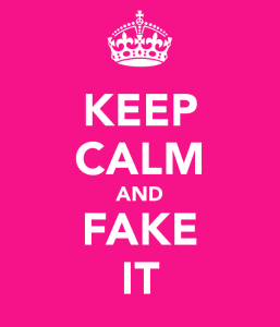 keep-calm-and-fake-it